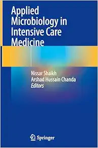 Applied Microbiology in Intensive Care Medicine