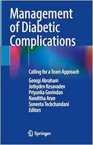 Management of Diabetic Complications: Calling for a Team Approach