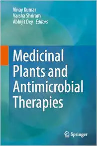 Medicinal Plants and Antimicrobial Therapies