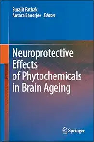 Neuroprotective Effects of Phytochemicals in Brain Ageing