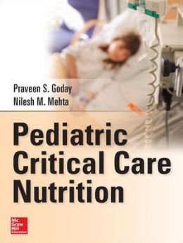 Pediatric Critical Care Nutrition (ORIGINAL PDF from Publisher)