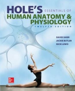 Hole’s Essentials of Human Anatomy & Physiology, 12th Edition (ORIGINAL PDF from Publisher)