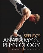 Seeley’s Anatomy & Physiology, 10th Edition