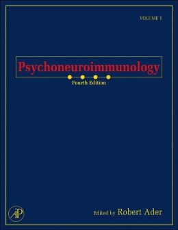 Psychoneuroimmunology, 4th Edition, Volume 2 (ORIGINAL PDF from Publisher)