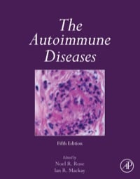 The Autoimmune Diseases, Fifth Edition