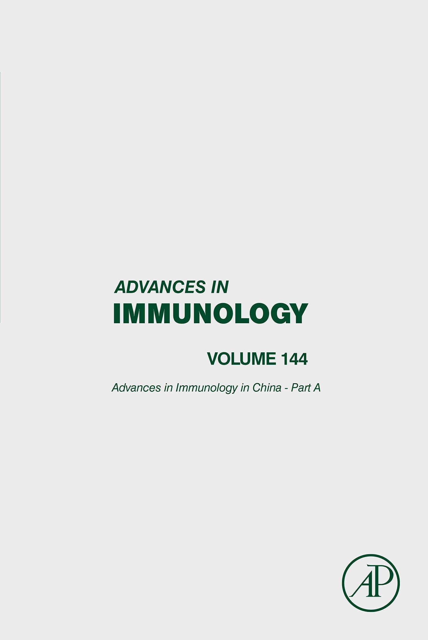 Advances in Immunology in China – Part A, Volume 144