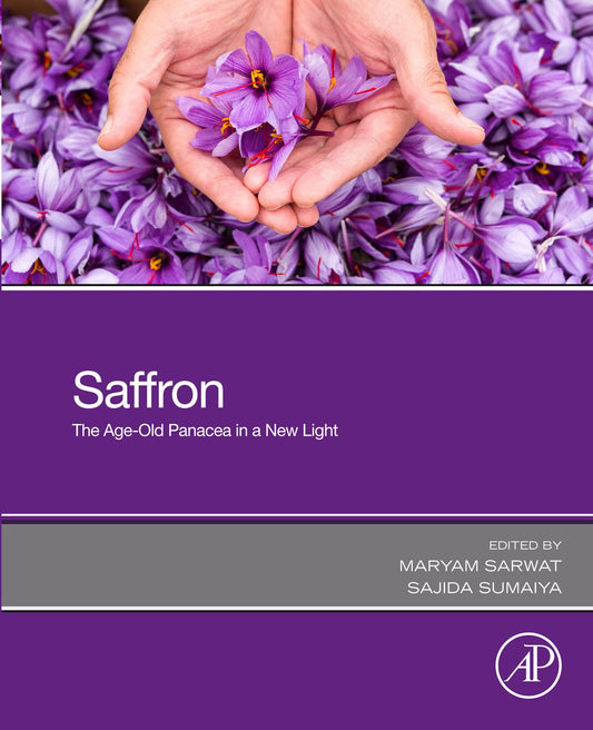 Saffron: The Age-Old Panacea in a New Light