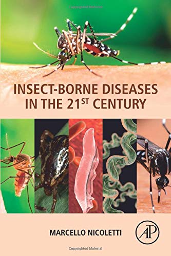 Insect-Borne Diseases in the 21st Century