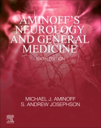 Aminoff’s Neurology and General Medicine, 6th Edition