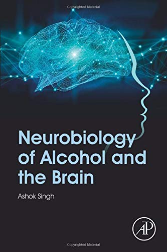 Neurobiology of Alcohol and the Brain