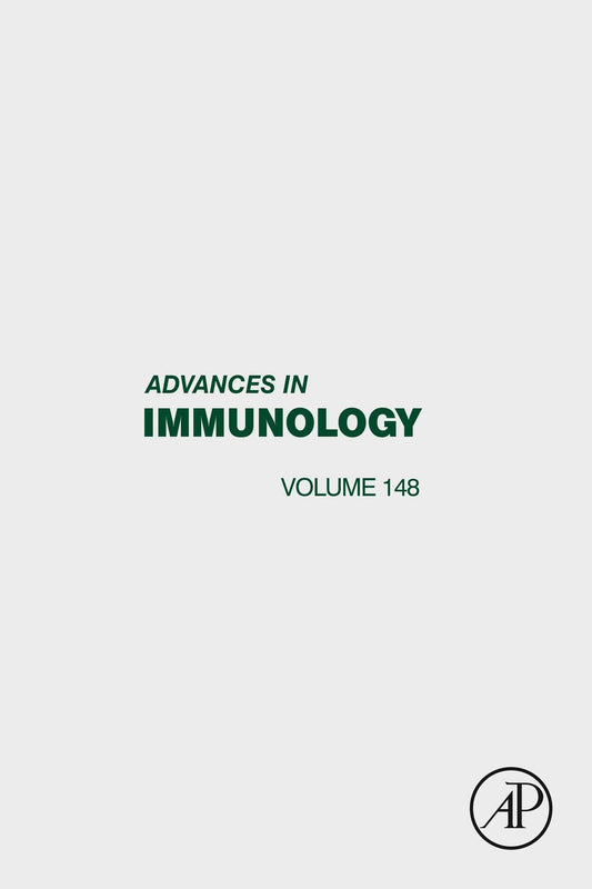 Advances in Immunology, Volume 148