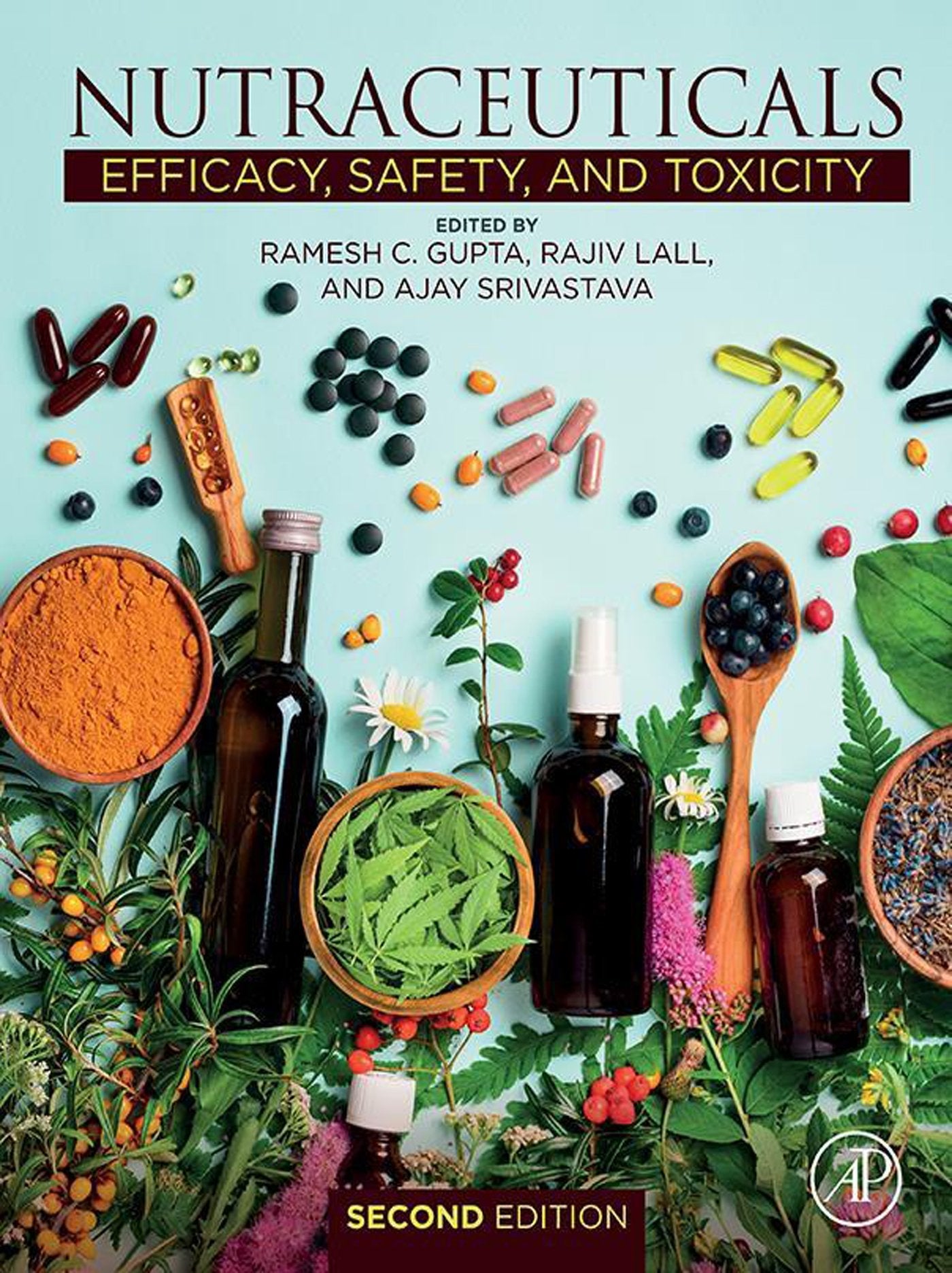 Nutraceuticals: Efficacy, Safety and Toxicity, 2nd Edition