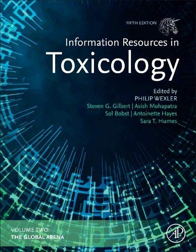 Information Resources in Toxicology: Volume 1: Background, Resources, and Tools, 5th Edition