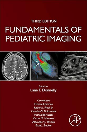 Fundamentals of Pediatric Imaging, 3rd Edition
