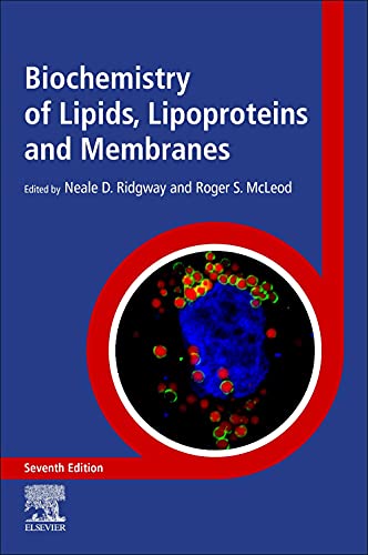 Biochemistry of Lipids, Lipoproteins and Membranes, 7th Edition