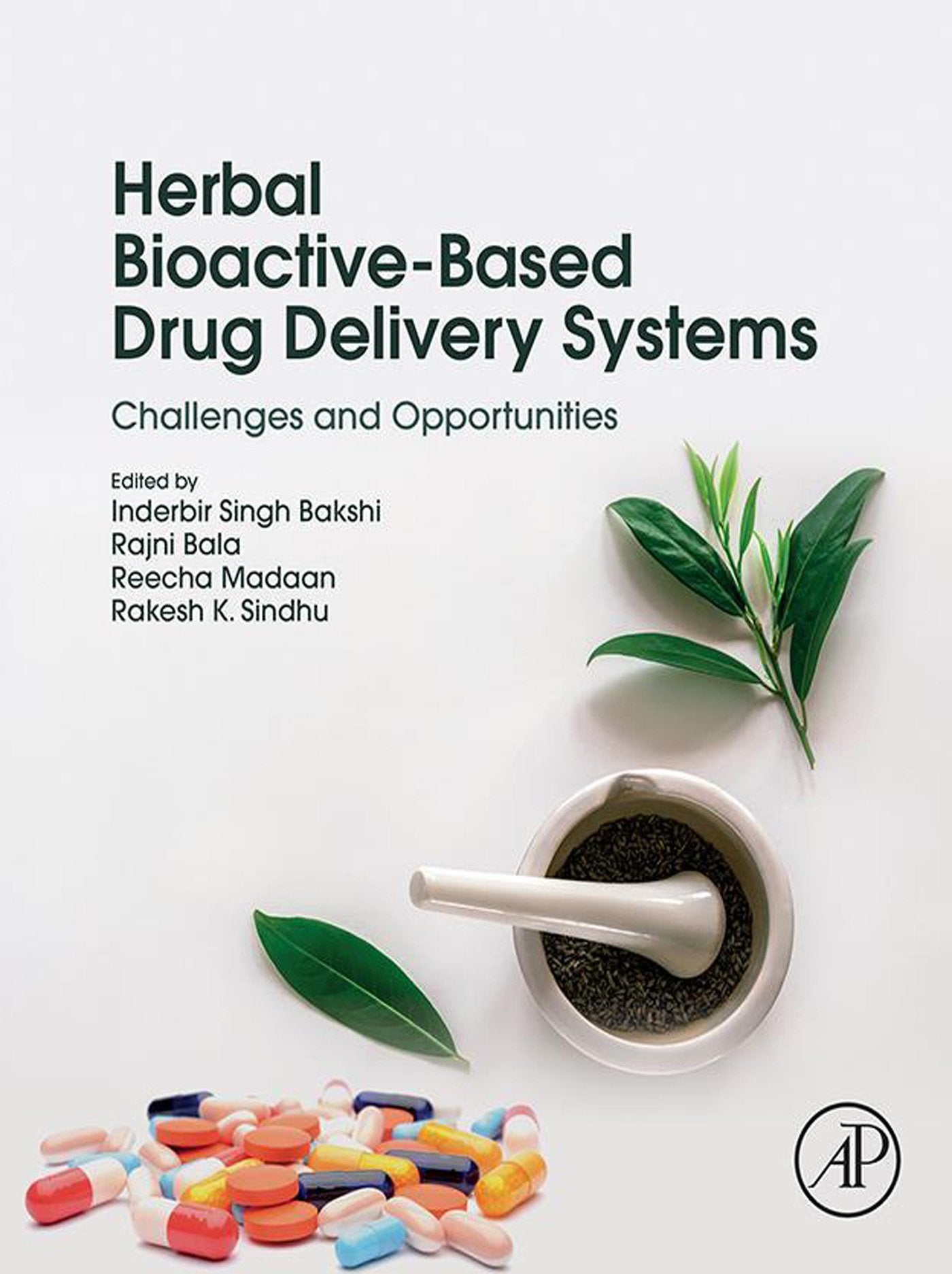 Herbal Bioactive-Based Drug Delivery Systems: Challenges and Opportunities