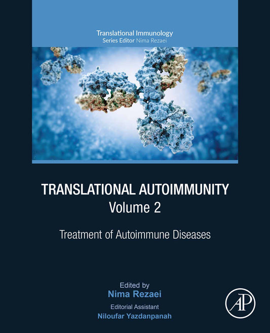 Translational Autoimmunity, Volume 2: Treatment of Autoimmune Diseases