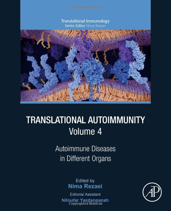 Translational Autoimmunity: Autoimmune Diseases in Different Organs (Volume 4) (Translational Immunology, Volume 4)