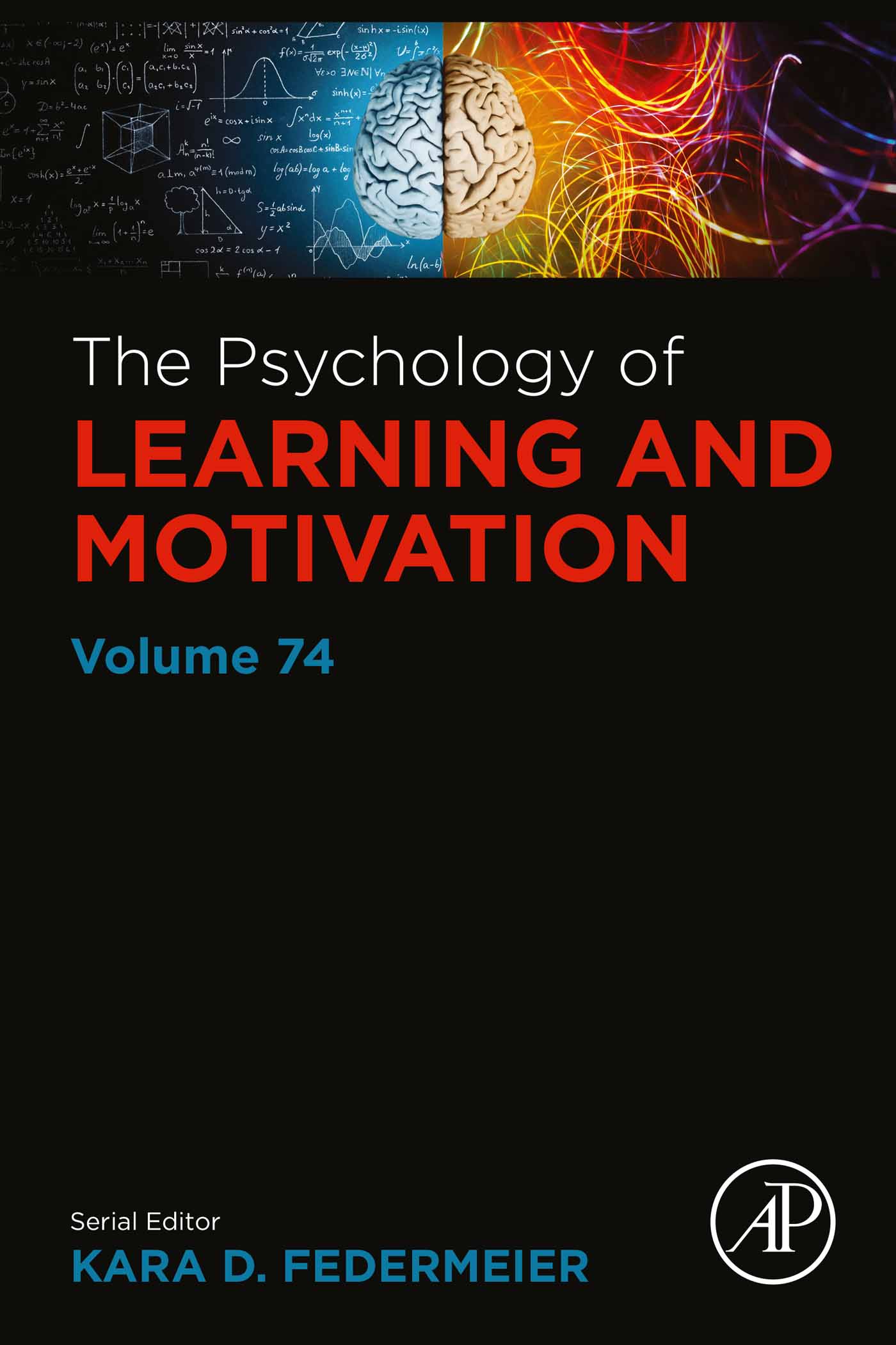 The Psychology of Learning and Motivation, Volume 74