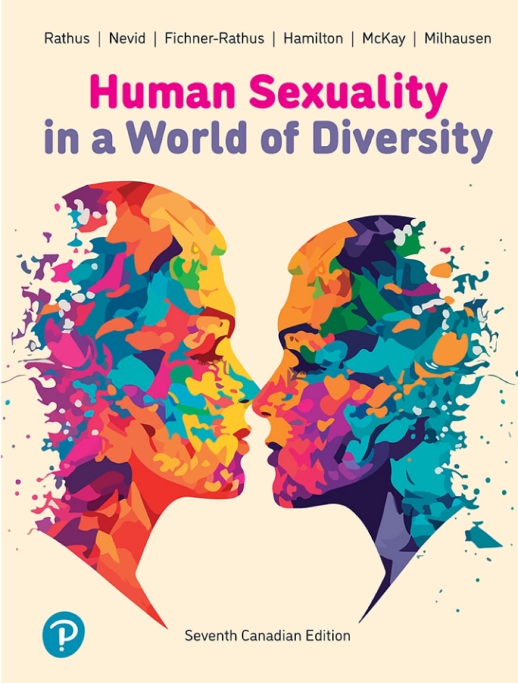 Human Sexuality in a World of Diversity (Canadian Edition), 7th Edition