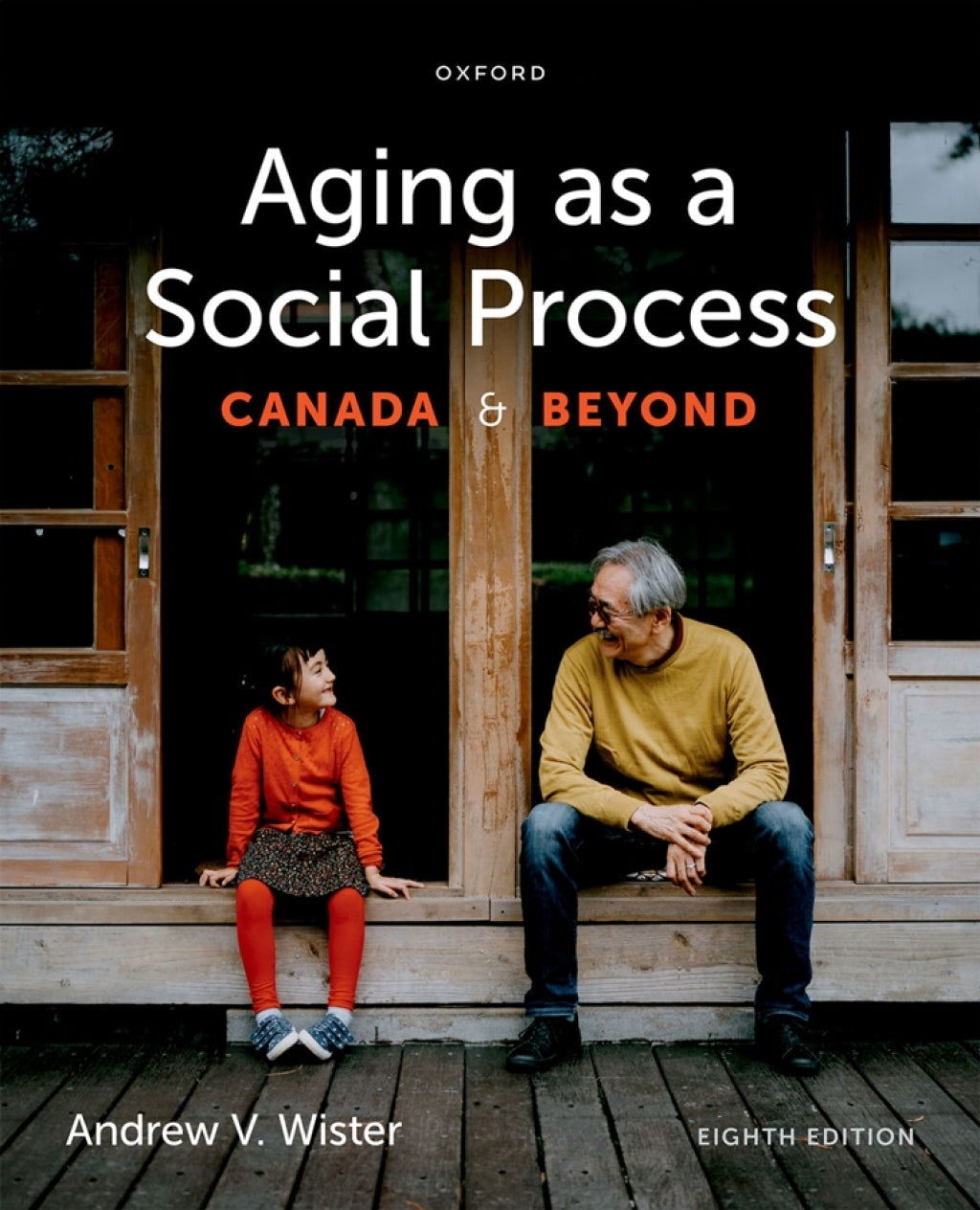 Aging as a Social Process, 8th Edition
