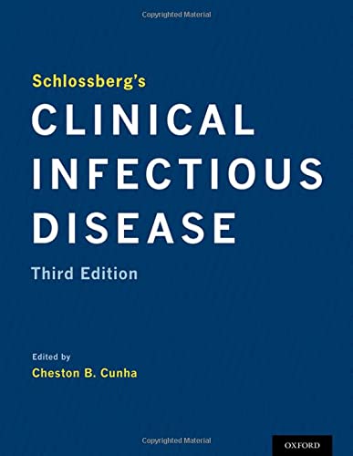 Schlossberg’s Clinical Infectious Disease, 3rd Edition
