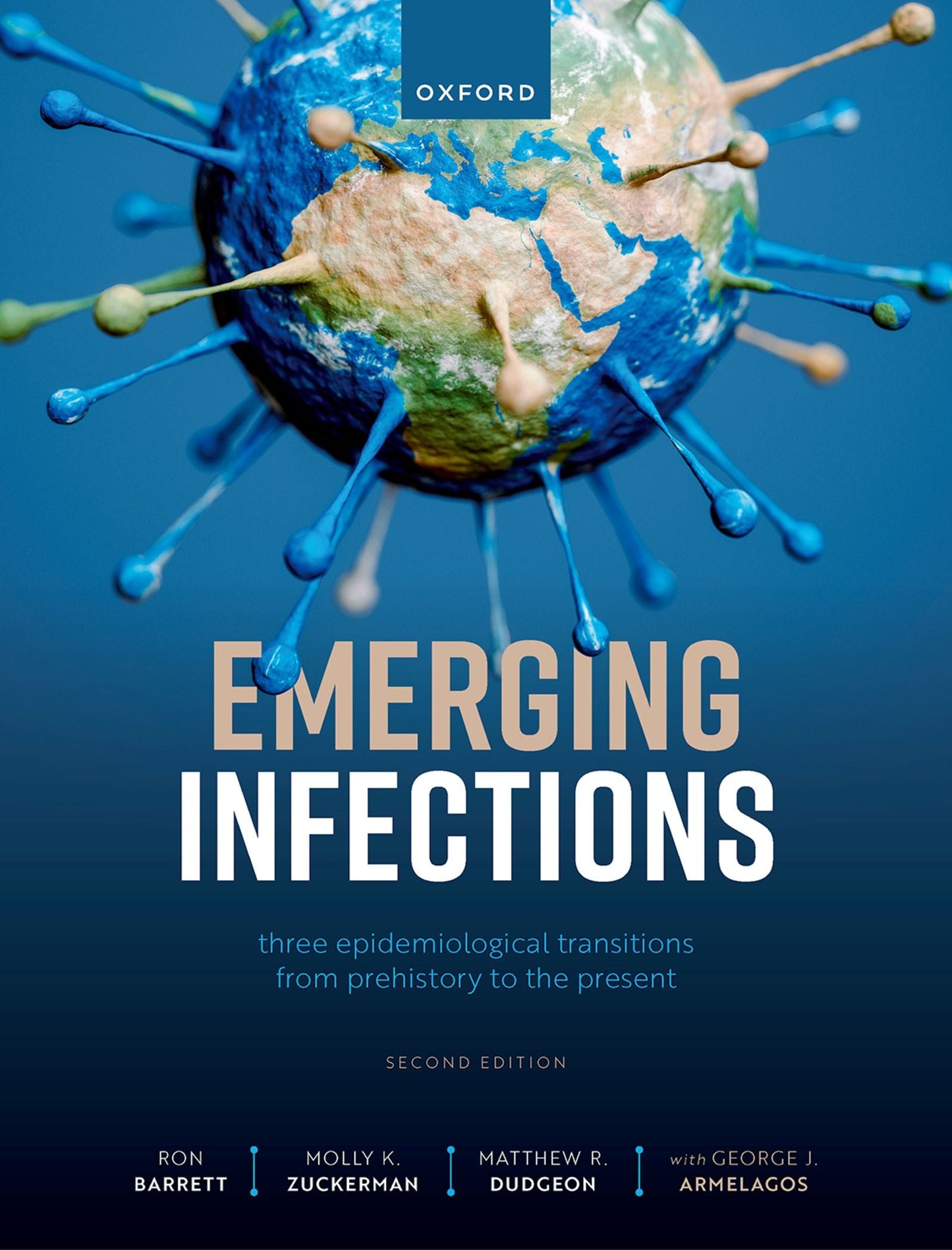 Emerging Infections: Three Epidemiological Transitions from Prehistory to the Present, 2nd Edition