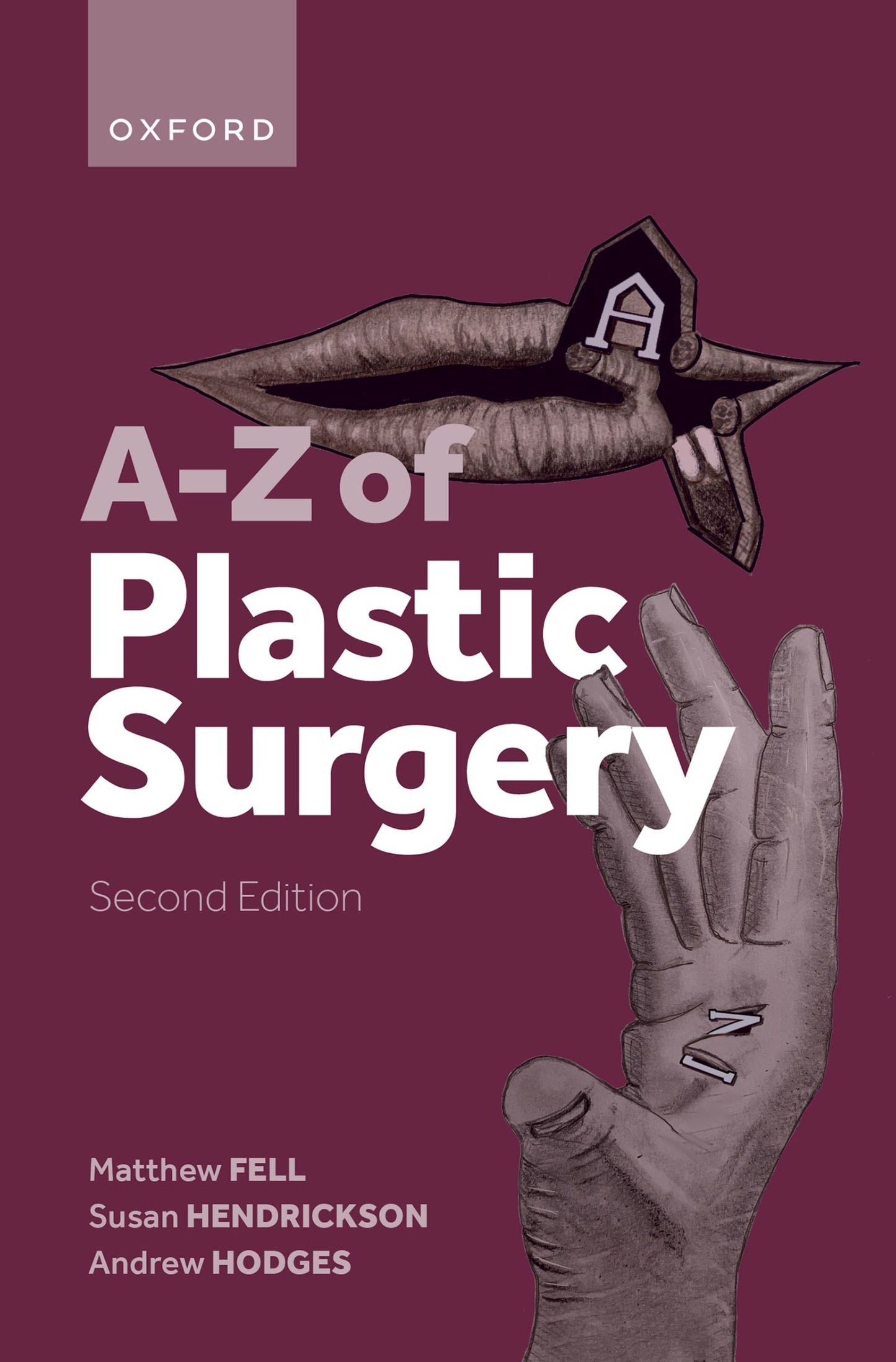 A-Z of Plastic Surgery, 2nd Edition
