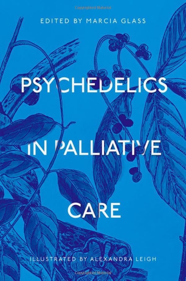 Psychedelics in Palliative Care