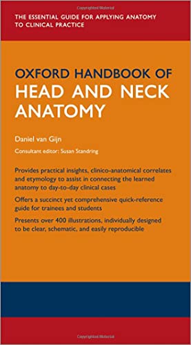Oxford Handbook of Head and Neck Anatomy (Oxford Medical Handbooks)