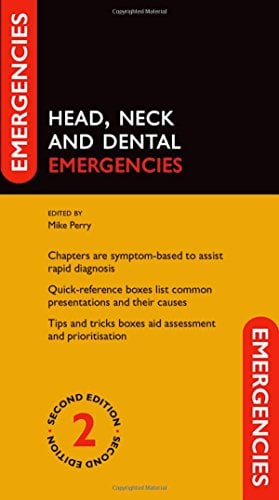 Head, Neck and Dental Emergencies , 2nd Edition