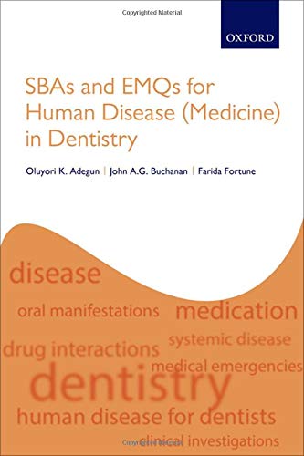 SBAs and EMQs for Human Disease in Dentistry