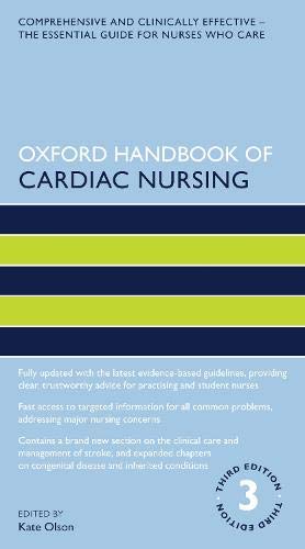 Oxford Handbook of Cardiac Nursing 3rd Edition