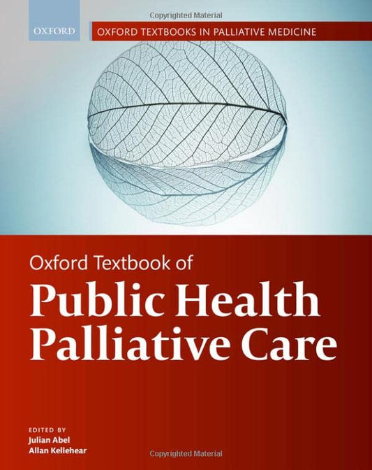 Oxford Textbook of Public Health Palliative Care