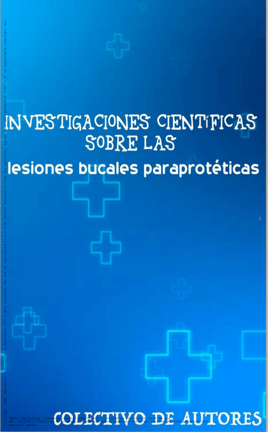 Investigaciones científicas sobre las lesiones bucales paraprotéticas