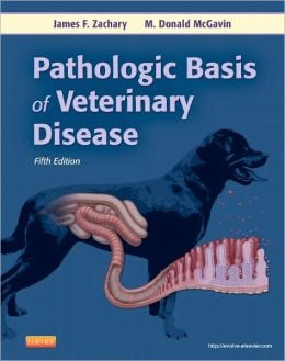 Pathologic Basis of Veterinary Disease, 5th Edition
