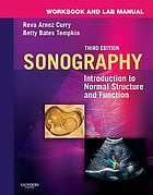 Workbook and Lab Manual for Sonography: Introduction to Normal Structure and Function, 3e