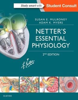 Netter’s Essential Physiology, 2nd Edition