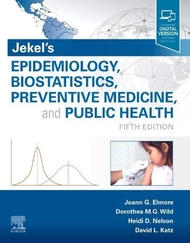 Jekel’s Epidemiology, Biostatistics, Preventive Medicine, and Public Health, 5th Edition