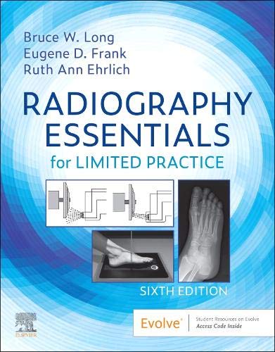Radiography Essentials for Limited Practice, 6th edition