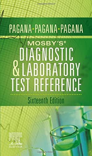 Mosby’s® Diagnostic and Laboratory Test Reference, 16th Edition