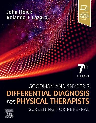 Goodman and Snyder’s Differential Diagnosis for Physical Therapists: Screening for Referral, 7th Edition