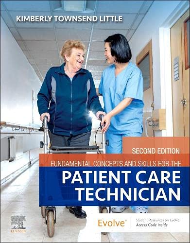 Fundamental Concepts and Skills for the Patient Care Technician, 2nd Edition