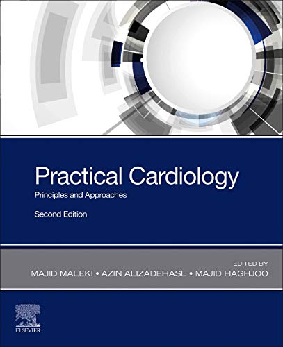 Practical Cardiology: Principles and Approaches, 2nd Edition
