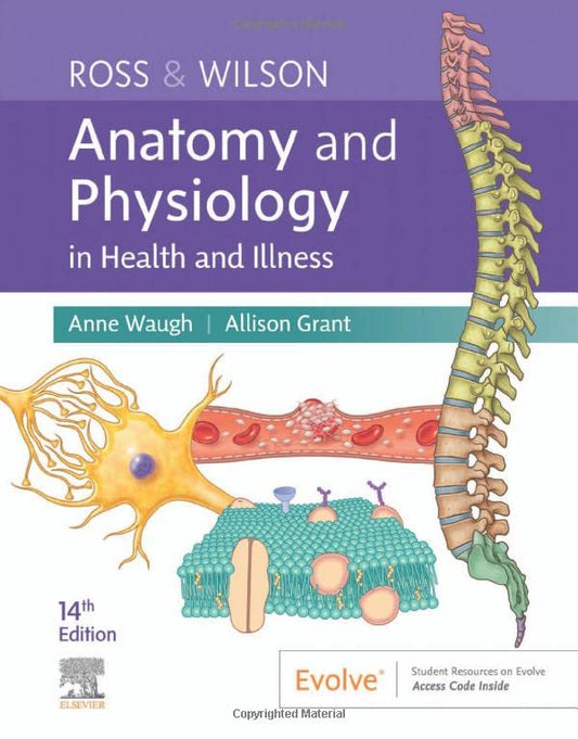 Ross & Wilson Anatomy and Physiology in Health and Illness, 14th Edition