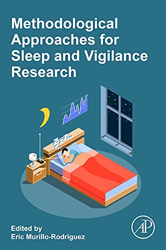 Methodological Approaches for Sleep and Vigilance Research