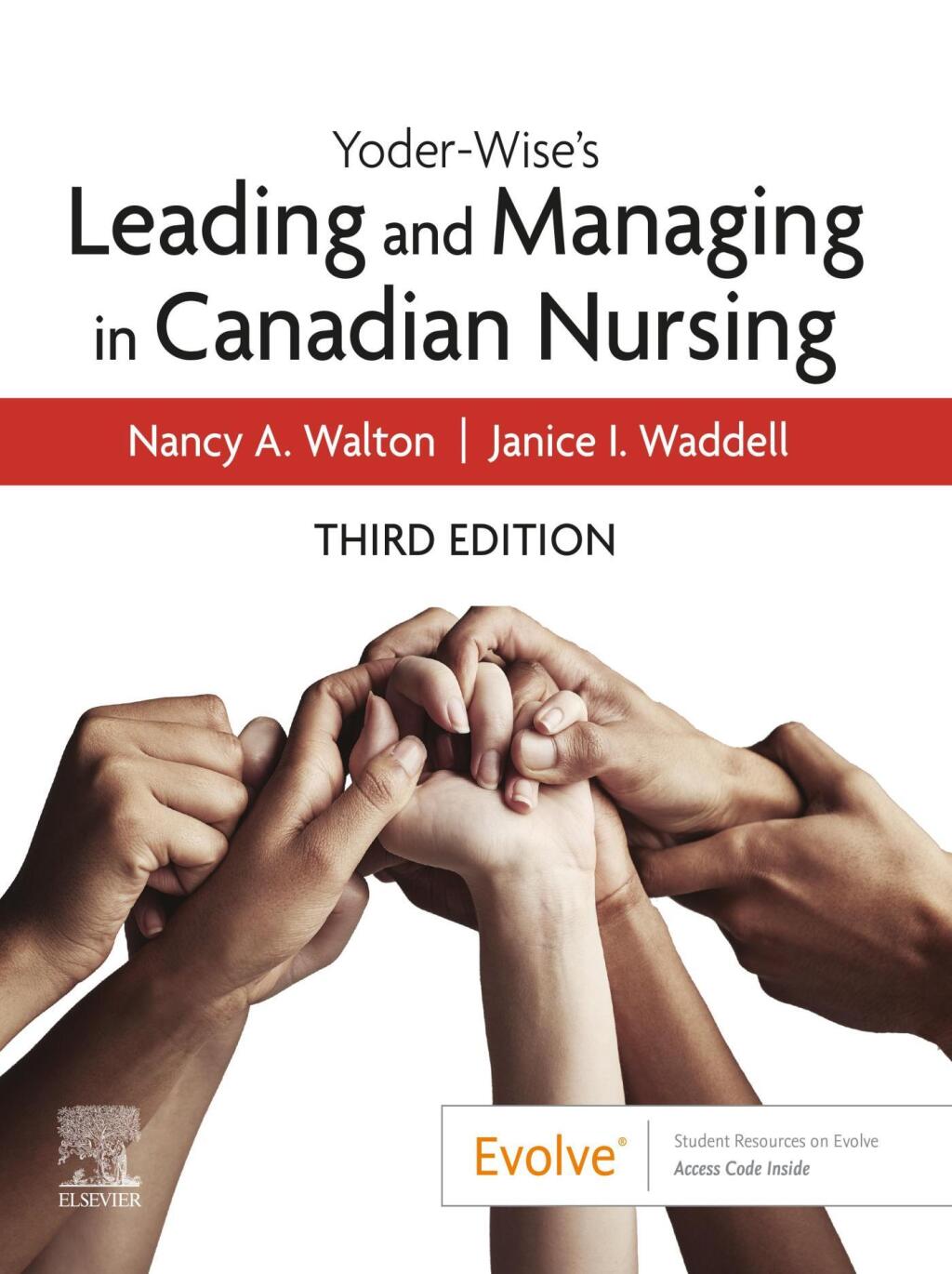 Yoder-Wise’s Leading and Managing in Canadian Nursing, 3rd Edition