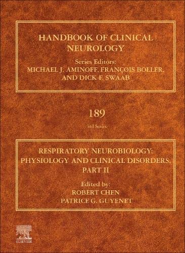 Respiratory Neurobiology: Physiology and Clinical Disorders, Part II (Volume 189)