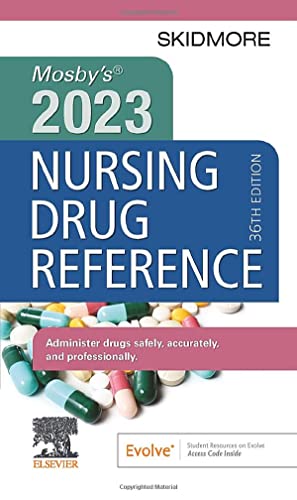Mosby’s 2023 Nursing Drug Reference (Skidmore Nursing Drug Reference), 36th edition