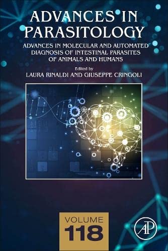 Advances in Automated Diagnosis of Intestinal Parasites of Animals and Humans (Volume 118) (Advances in Parasitology, Volume 118)